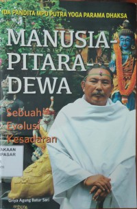Image of Manusia Pitara-Dewa : Sebuah Evolusi Kesadaran
